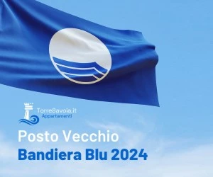 posto vecchio bandiera blu 2024 torresavoia appartamenti